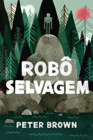 [The Wild Robot 01] • Robô Selvagem